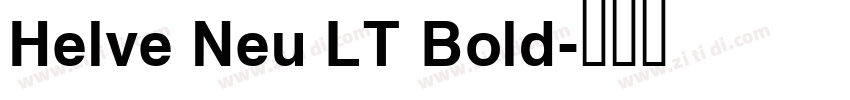 Helve Neu LT Bold字体转换